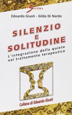 Silenzio e solitudine