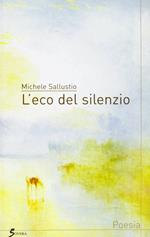 L' eco del silenzio