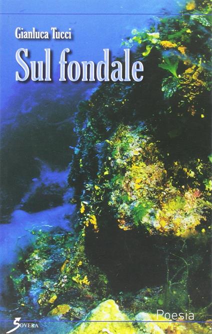 Sul fondale - Gianluca Tucci - copertina