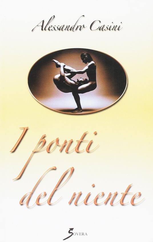 I ponti del niente - Alessandro Casini - copertina