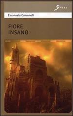 Fiore insano