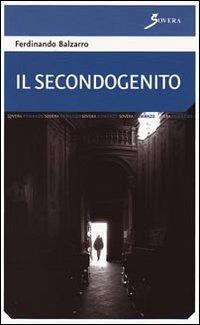 Il secondogenito - Ferdinando Balzarro - copertina