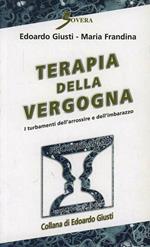 Terapia della vergogna. I turbamenti dell'arrossire e dell'imbarazzo