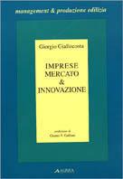 Imprese, mercato e innovazione. Il caso dell'artigianato edile in due realtà nazionali: Francia e Italia. Analisi, problemi, prospettive