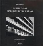 Giuseppe Pagano. L'Università Bocconi di Milano