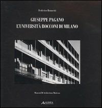 Giuseppe Pagano. L'Università Bocconi di Milano - Fabrizio Brunetti - copertina