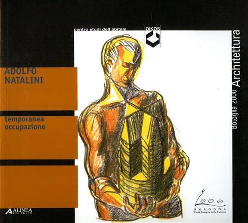 Temporanea occupazione - Adolfo Natalini - copertina