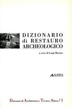 Dizionario di restauro archeologico