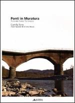 Ponti in muratura. Dizionario storico-tecnologico