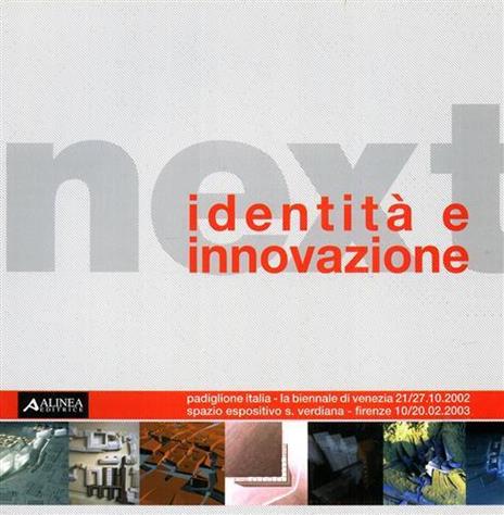 Identità e innovazione. Catalogo della mostra - 3