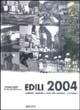 Edili 2004. Condizioni, aspettative e diritti nella costruzione - copertina