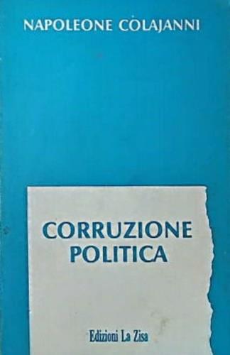 Corruzione politica - Napoleone Colajanni - copertina
