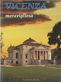 Vicenza meravigliosa - Vittoria Rossi - copertina