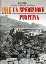 1916. La spedizione punitiva