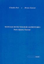 Manuale di tecnologie alimentari. Vol. 1\4: Esercizi.