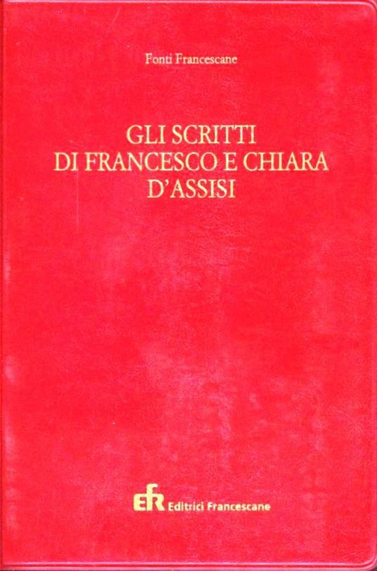 Gli scritti di Francesco e Chiara d'Assisi - copertina