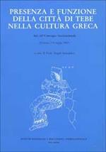 Presenza e funzione della città di Tebe nella cultura greca. Atti del Convegno internazionale (Urbino, 7-9 luglio 1997)