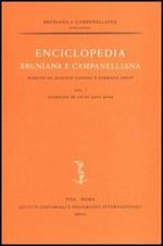 Enciclopedia bruniana e campanelliana. Vol. 1: Giornate di studi 2001-2004.