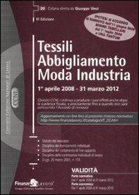 Tessili, abbigliamento, moda industria (1 aprile 2008-31 marzo 2012) - copertina