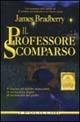 Il professore scomparso