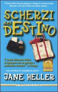 Scherzi del destino - Jane Heller - copertina