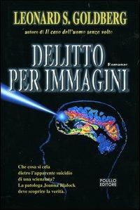 Delitto per immagini - Leonard S. Goldberg - copertina