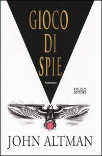 Gioco di spie - John Altman - copertina