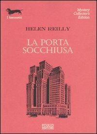 La porta socchiusa - Helen Reilly - 2