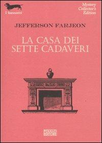 La casa dei sette cadaveri - Jefferson Farjeon - copertina