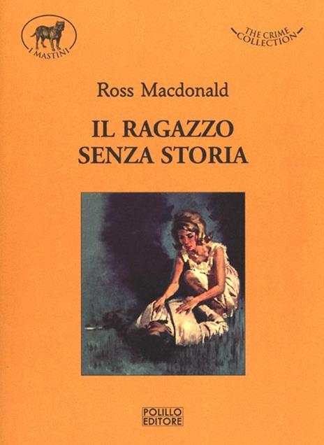 Il ragazzo senza storia - Ross MacDonald - copertina