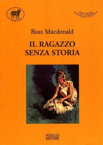 Il ragazzo senza storia - Ross MacDonald - 6