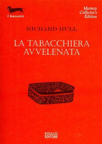 La tabacchiera avvelenata - Richard Hull - 3