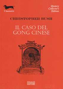 Image of Il caso del gong cinese
