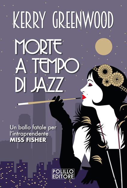 Morte a tempo di jazz - Kerry Greenwood - copertina