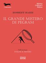 Il grande mistero di Pegram