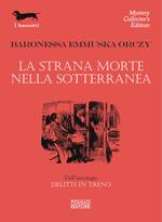 La strana morte nella sotterranea