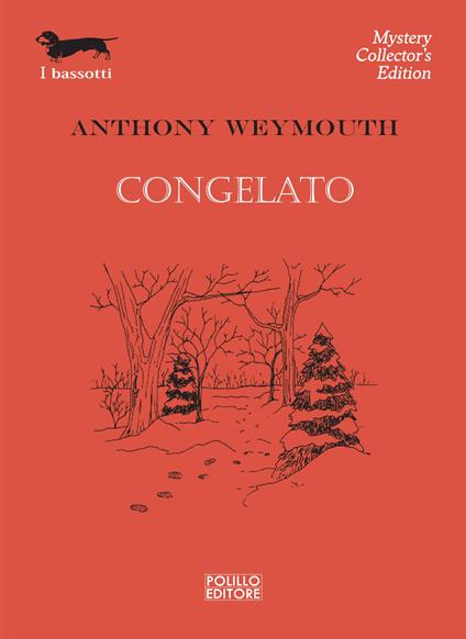 Congelato - Anthony Weymouth - copertina