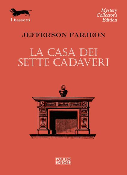 La casa dei sette cadaveri - Jefferson Farjeon - copertina