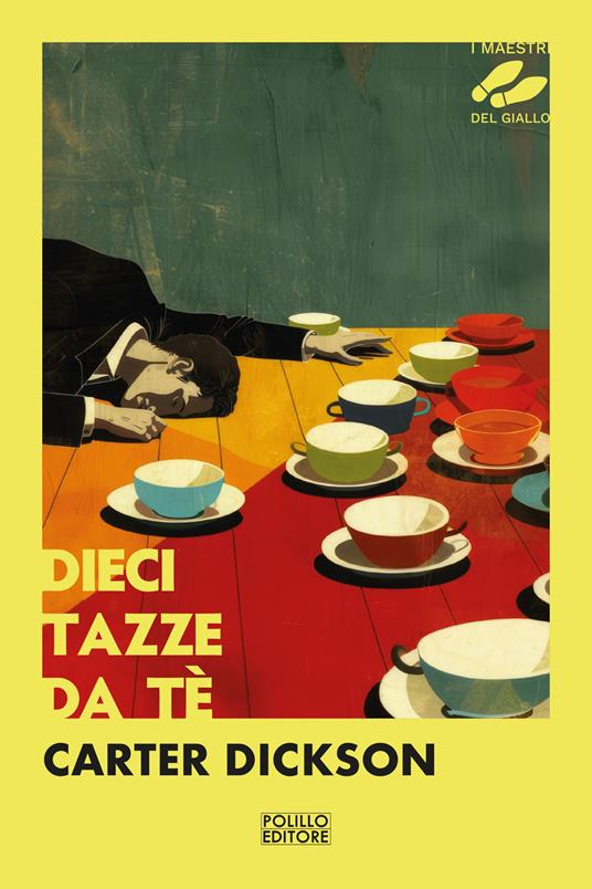 Dieci tazze da tè - Carter Dickson - copertina