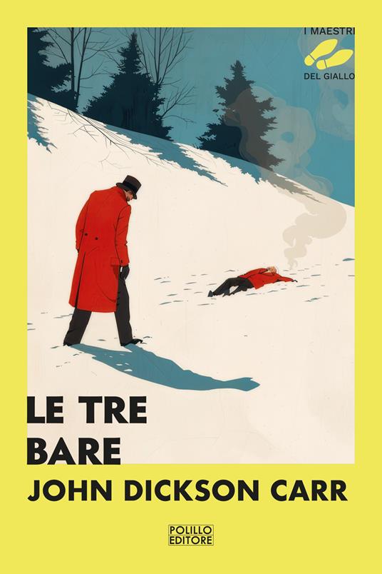 Le tre bare - John Dickson Carr - copertina