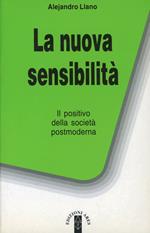 La nuova sensibilità