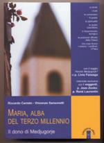 Maria, alba del terzo millennio