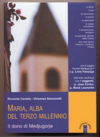 Maria, alba del terzo millennio - Riccardo Caniato,Vincenzo Sansonetti - copertina