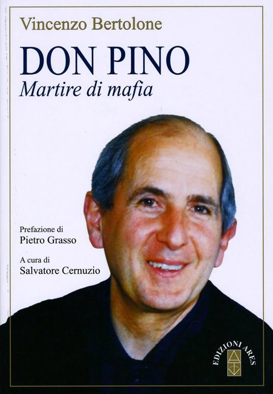 Don Pino. Martire di mafia - Vincenzo Bertolone - copertina