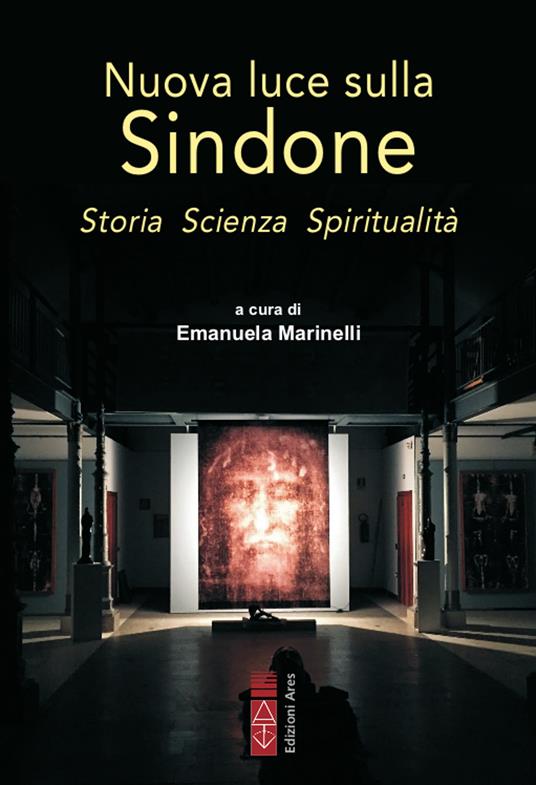 Nuova luce sulla Sindone. Storia, scienza, spiritualità - copertina