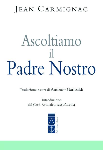 Ascoltiamo il Padre nostro - Jean Carmignac - copertina