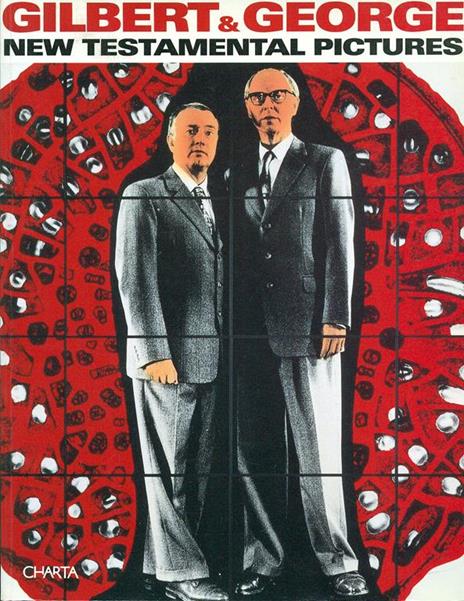 Gilbert & George. New testamental pictures. Catalogo della mostra (Napoli, Museo di Capodimonte, 1998). Ediz. italiana e inglese - Achille Bonito Oliva,Mario Codognato,Angela Tecce - 4