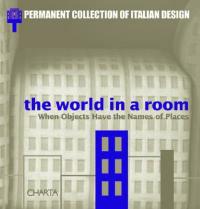 The world in a room. When objects have names of places. Catalogo della mostra - copertina