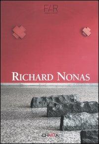 Richard Nonas. Ediz. italiana e inglese - copertina