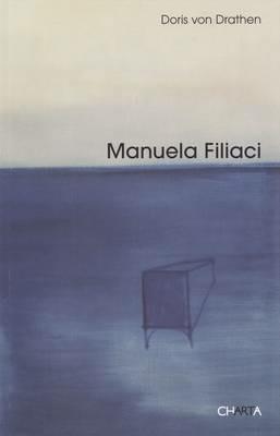 Manuela Filiaci. Ediz. multilingue - Doris von Drathen - copertina